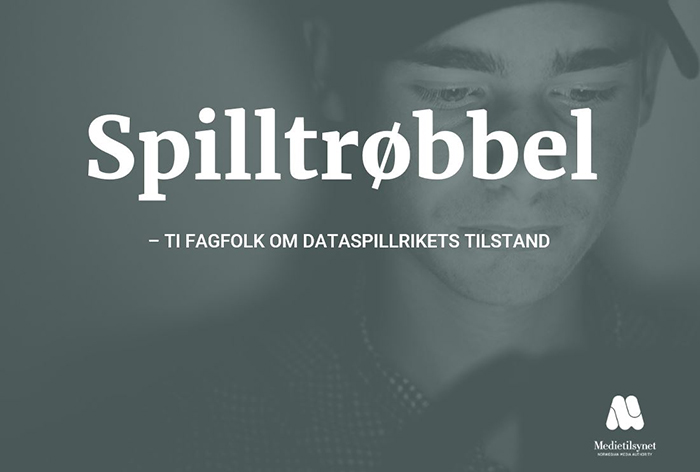 Spilltrøbbel - ti fagfolk om dataspillrikets tilstand